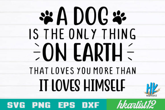 A Dog is the Only Thing on Earth, SVG