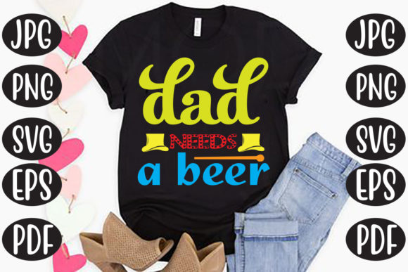 Dad Need a Beer