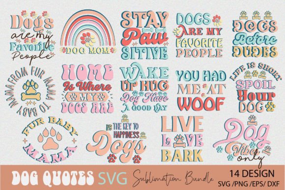 Dog Quotes SVG Sublimation Bundle