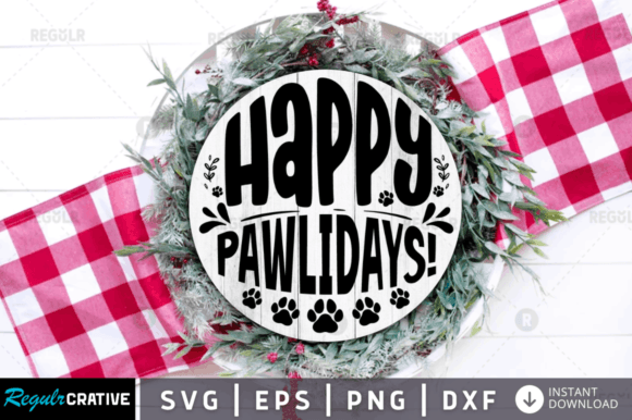 FREE Happy Pawlidays Svg Design