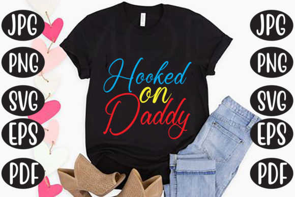 Hooked on Daddy