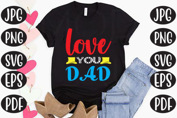 Love You Dad