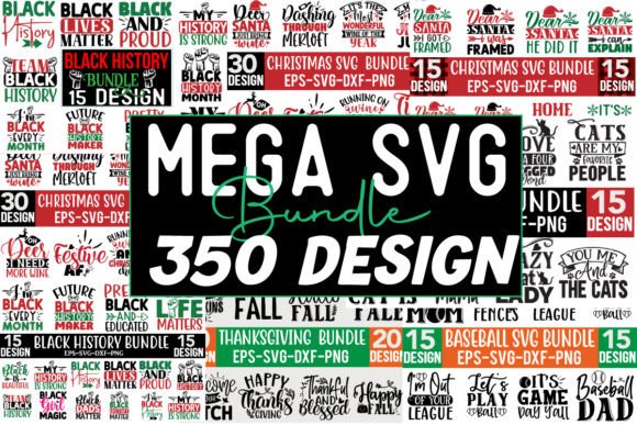 Mega SVG Bundle 350 Design