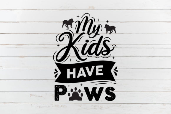 My Kids Have Paws, Dog SVGc