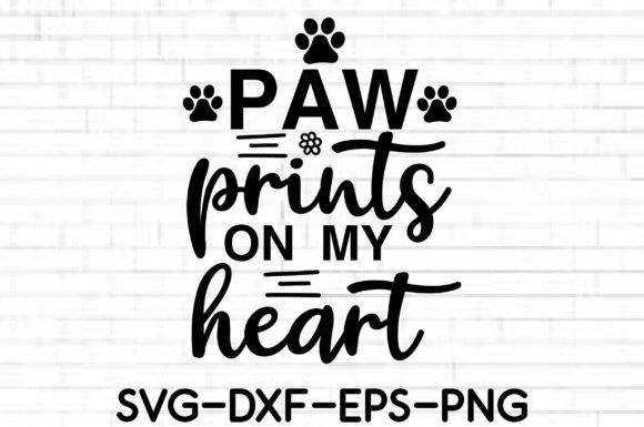 Paw Prints on My Heart SVG