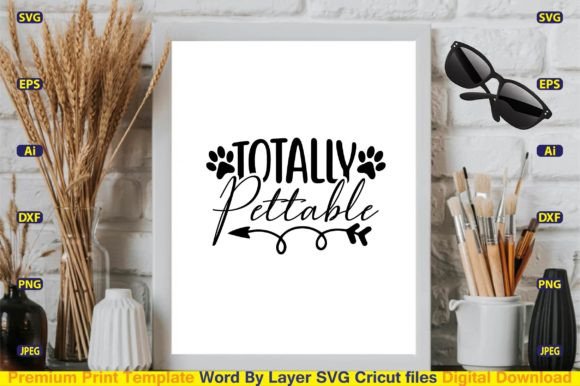 Totally Pettable SVG Vector Cut Files